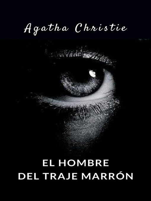Title details for El hombre del traje marrón (traducido) by Agatha Christie - Available
